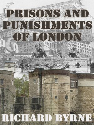 cover image of Prisons and Punishments of London